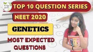 NEET 2020 |Top 10 Questions of Genetics  | NCERT Questions