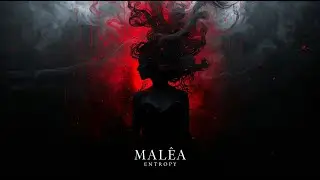 MAL&Eacute;A &ndash; Entropy (Official Visualizer | Dark Pop / Alt R&B)