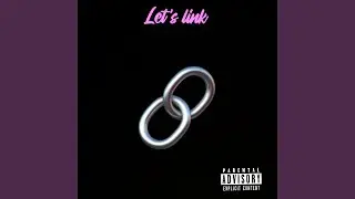 Let&rsquo;s Link