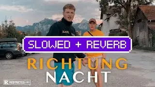01099 - Richtung Nacht (slowed + reverb) 🔥 💥