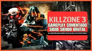 KILLZONE 3 - Gameplay Comentado PS3 - El Shooter m&aacute;s espectacular de PS3 😎👀
