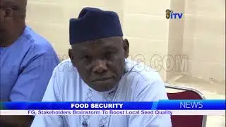 Food Security: FG,  Stakeholders Brainstorm To Boost Local Seed Qualities