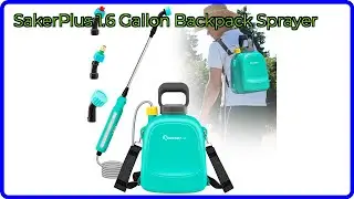 REVIEW (2025): SakerPlus 1.6 Gallon Backpack Sprayer. ESSENTIAL details.