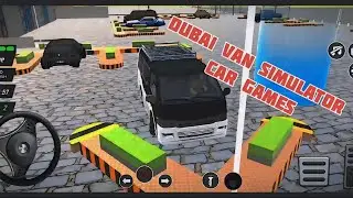 Dubai Van Simulator 🚐🔥 | Parking Challenge Game | Pro Driving Skills