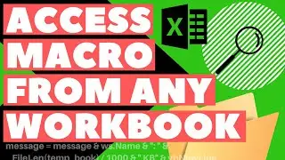 Access Your Macro From Any Workbook (PERSONAL.XLSB) | Excel VBA Tip