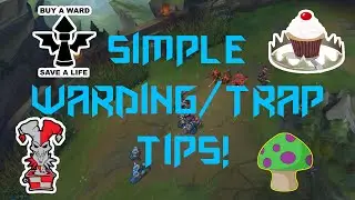 Simple Warding/Trap Tips And Tricks! [League of Legends]
