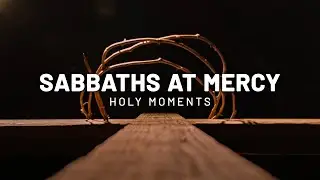 Virtual Sabbath Service at Mercy Collective | Holy Moments at Mercy