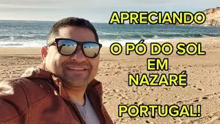 BORA CONHECER A PRAIA DE NAZARÉ EM PORTUGAL E APRECIAR UM LINDO PÓ DO 🌞 