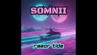 Razor Tide by SOMNII