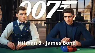 Descobrindo os Segredos da Miss&atilde;o James Bond Casino Royale em Hitman 3
