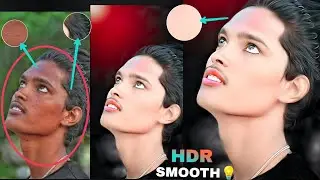 HDR face smooth||skin whitening||CB editing tutorial||sketchbook hd smooth||new concept||Snapseed😱
