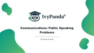 Communications: Public Speaking Problems | Free Essay Example