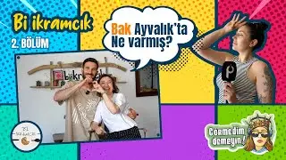 Görmedim Demeyin | Bi İkramcık | 2. Bölüm