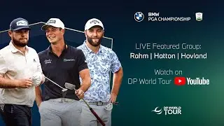 FULL REPLAY | Featured Group | BMW PGA Championship 2022 | Day 1