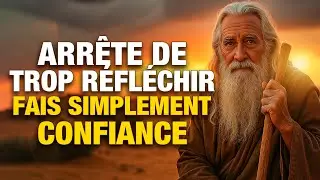 Si tu regardes cette vidéo, c’est que Dieu te demande de Lui faire confiance