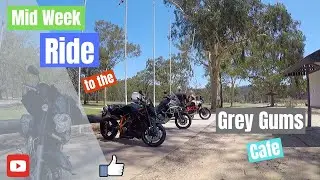 Mid week ride to the Grey Gums Cafe
