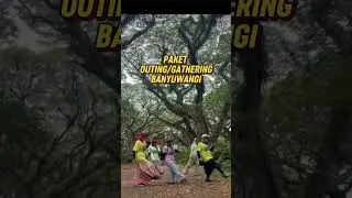 PAKET OUTING/GATHERING.         BANYUWANGI
