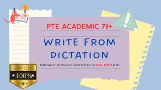 Write From Dictation (100% in Real PTE Academic Test) | PTE 79+