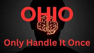 OHIO - Only Handle It Once - Performance Unlocked