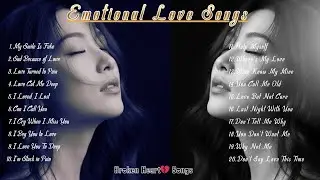 Emotional Sad Love Songs || Heartbreak Songs Playlist | Music Relaxing | Pop R&B || Ballad Songs