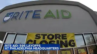 Rite Aid to layoff hundreds of employees at the Philadelphia headquarters