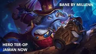 BANE HERO TER-OP ZAMAN NOW BY MILLENN
