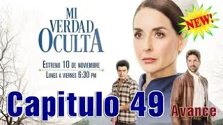 Mi Verdad Oculta - Capitulo 49