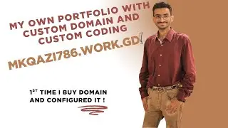 My Portfolio Website with Custom Coding and Custom Domain | #portfolio #frontenddevelopment #coding