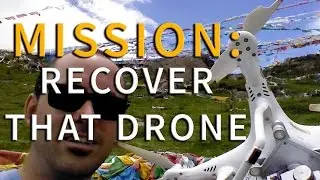 RECOVERING A DRONE THAT CRASHED IN THE HIMALAYAS - EP #031