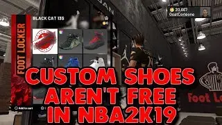 WATCH THIS BEFORE BUYING CUSTOM SHOES IN NBA 2K19