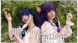 Pleasure Feather - Hasuno Kyuujitsu [Cosplay MV cover] (Colorful ✿ Bloom)