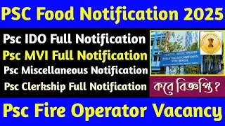 Psc📍Food/Fire Operator/Clerkship/Miscellaneous/MVI Full Notification[Big Update]Psc All Vacancy 2025