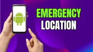 Control Emergency Location Sharing on Samsung Phones in 60 Seconds!