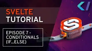 if ... else statements (7) [Svelte Tutorial]