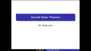 Group Theory Lecture 6: Second Sylow Theorem