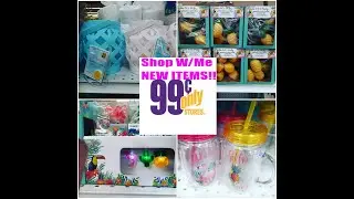 🍍🤩 99 Cents Only Store Shop W/Me!! NEW ITEMS!! 🏖🍹