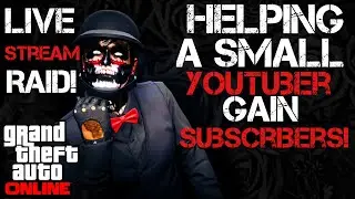 (GTA Online) ShootEmUp YT STREAM RAIDS A SMALL YOUTUBER & HELPS HER REACH HER SUB GOAL! (Very Funny)