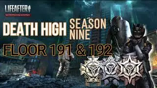LifeAfter Season 3 Death High Season 9 : Floor 191- 192