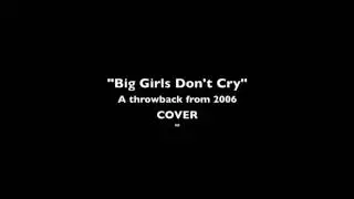 Angela Apigo | Big Girls Don't Cry (Throwback Cover!)