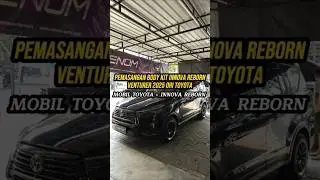 Pemasangan Dan Jual Body Kit Innova Reborn Venturer ORI Toyota di Mobil Innova Reborn #jagoaudio