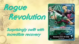 The Two Wings Take Flight! Rogue Revolution, OP14/EB04 Deck Showcase
