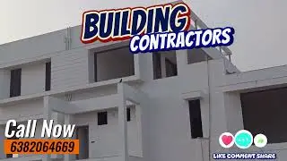 Building Contractors| Chennai| Trichy| Madurai| Coimbatore| Bangalore| Mysore