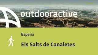 ruta de senderismo en Espa&ntilde;a: Els Salts de Canaletes