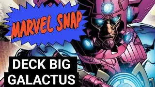 DECK BIG GALACTUS - MARVEL SNAP