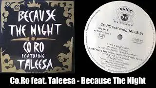 Co.Ro. feat. Taleesa - Because The Night (T.L.S. Mix) (1992)