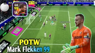POTW European Club Championship GOALKEEPER Mark Flekken 99 Best GK in efootball 2026 Mobile 