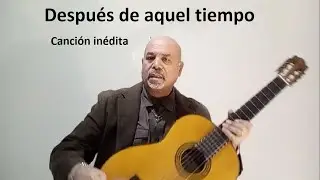 Clase 069 - Canci&oacute;n 41 - Despu&eacute;s de aquel tiempo