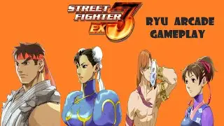 Street Fighter EX3 Arcade Gameplay - Ryu, Vega, Chun li & Nanase