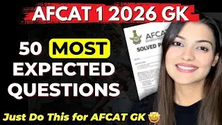 All GK Questions for AFCAT 1 2026 | Complete AFCAT GK Revision By Vaishalli Ma&rsquo;am ( AIR 26 )