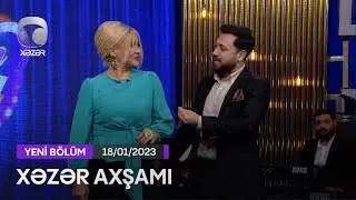 Xəzər Axşamı - Eldar Ələkbərov, Nahidə Orucova, Sahib İbrahimov   18.01.2023